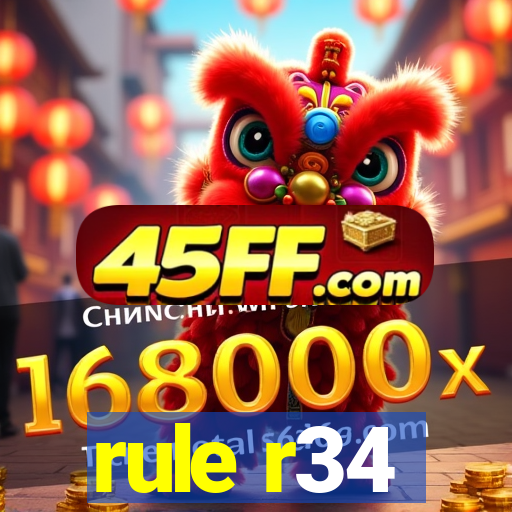 rule r34